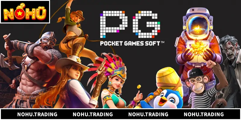 Pg Soft - Điểm Đến Săn Hũ Trúng Thưởng Không Thể Bỏ Qua