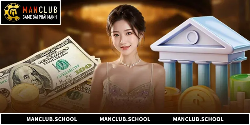 Rút Tiền ManClub – Nhận Thưởng Siêu Tốc Và Bảo Mật Tuyệt Đối